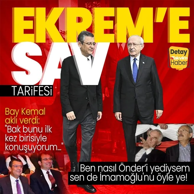 Kemal Kılıçdaroğlu Özgür Özele taktik verdi: Ekrem İmamoğluna Önder Sav tarifesi mi? İsmail Küçükkaya o görüşmeyi anlattı!