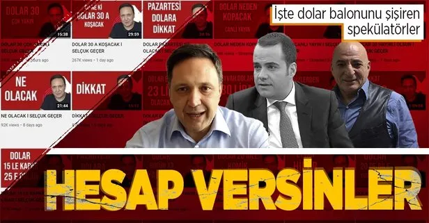 Selçuk Geçer, Özgür Demirtaş, Mustafa Sönmez ve diğer troller... İşte dolar balonunu şişiren spekülatörler