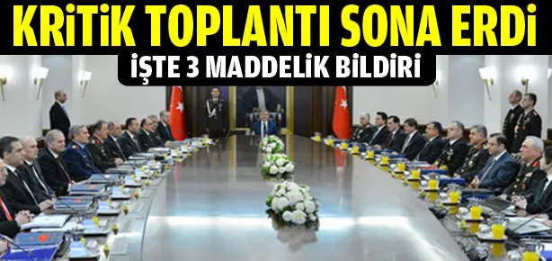Kritik toplantı sonrası 3 maddelik bildiri