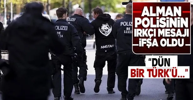 Alman polisinin yazışmaları ifşa oldu: Dün bir Türk’ü tekmeledim