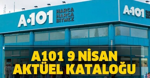 a101 9 nisan aktuel urunler katalogu