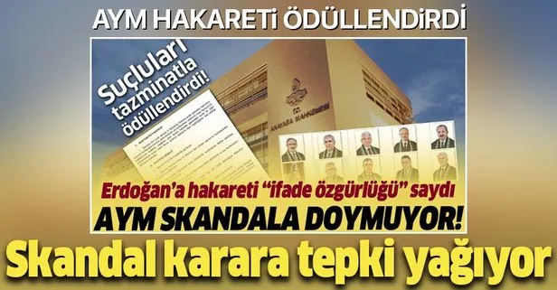 AYM'nin skandal ifade özgürlüğü kararına tepkiler sürüyor