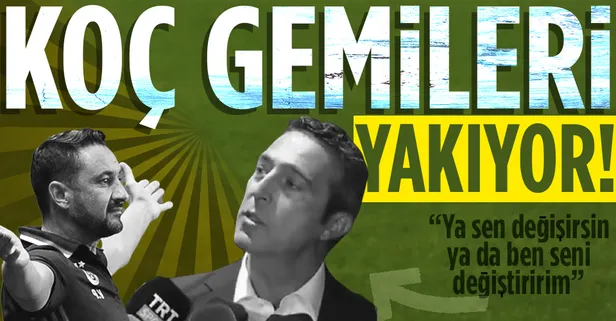 Fenerbahçe'de kriz büyüyor! Pereira'ya Başkan Koç'tan uyarı: Ya sen değişirsin ya da ben seni değiştiririm