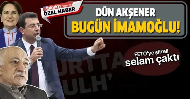 15 Temmuz darbe girişimini yöneten darbecilere adını veren “Yurtta sulh” sloganı İmamoğlu’nun dilinde