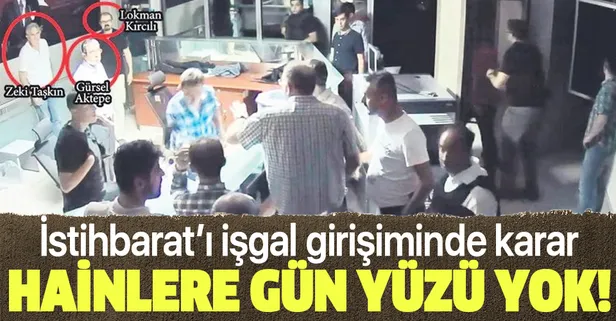 Emniyet İstihbarat Dairesini ele geçirmeye çalışan FETÖ'cüler hakkında istenen ceza belli oldu