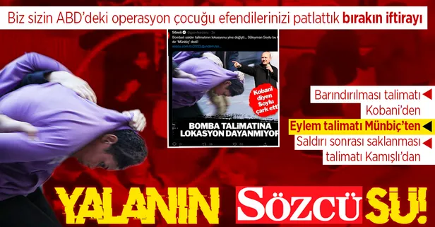 CHP yandaşı Sözcü'nün algı operasyonu elinde patladı! "Barındırılması talimatı Kobani'den eylem talimatı Münbiç'ten"