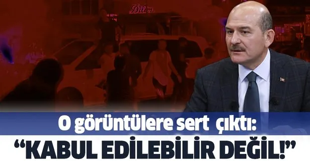 Bakan Soylu: Kabul edilebilir değil