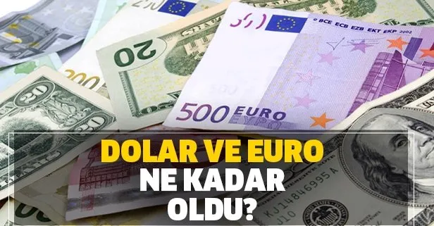 Dolar ve euro günü nasıl kapattı?