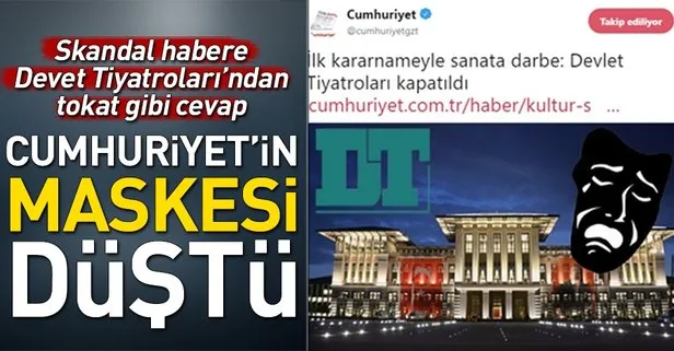 Cumhuriyetin skandal haberine Devlet Tiyatrolarından yalanlama