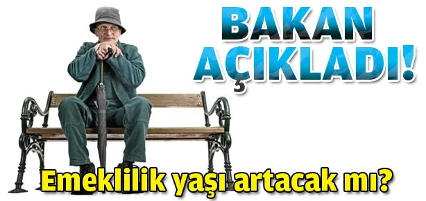 Emeklilik yaşı artacak mı?