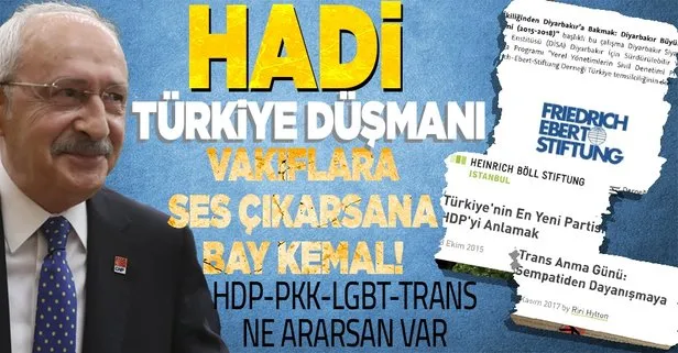 Halka açık verilerle TURKEN üzerinden alçak propagandaya girişen Kemal Kılıçdaroğlu Türkiye düşmanı vakıflara sessiz kaldı