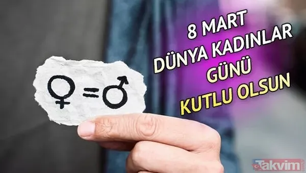 RESİMLİ KADINLAR GÜNÜ MESAJLARI 2023! En anlamlı, güzel, kısa-uzun 8 Mart Kadınlar Günü mesajları, sözleri! Facebook, Whatsapp, İnstagram... - 9