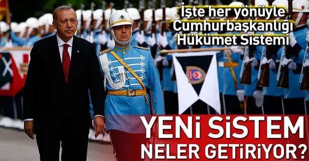 cumhurbaskanligi sistemi nedir yeni