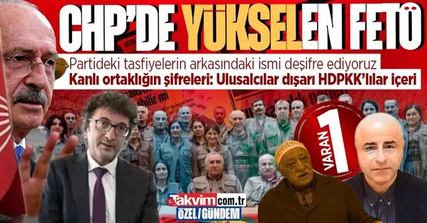 CHP’deki Kemalistler ve ulusalcılar partiden nasıl tasfiye edildi? CHP-HDPKK ortaklığının şifreleri FETÖ’cü Taraf’ın yazarı Yüksel Taşkın’ın yazılarında gizli