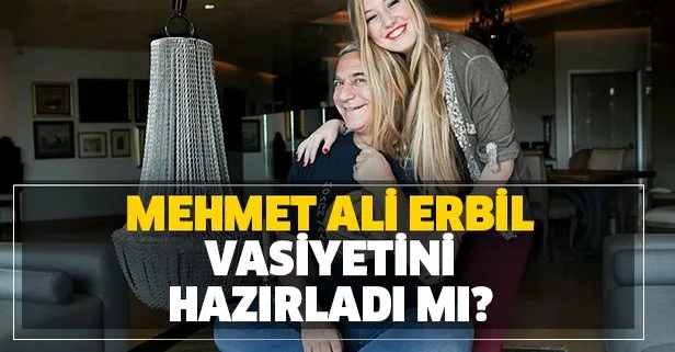 Son dakika haberleri: Mehmet Ali Erbil’in vasiyeti hakkında kızı Yasmin ilk kez konuştu: Kendinizi benim yerime koyun!