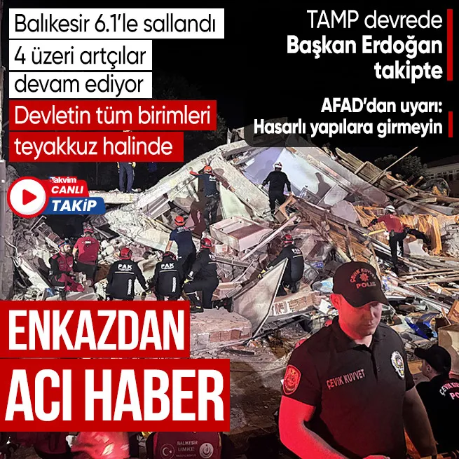 AFAD açıkladı: Balıkesir’de 6.1 büyüklüğünde deprem! İstanbul ve İzmir’den de hissedildi | Bina enkazından acı haber geldi: 1 kişi hayatını kaybetti