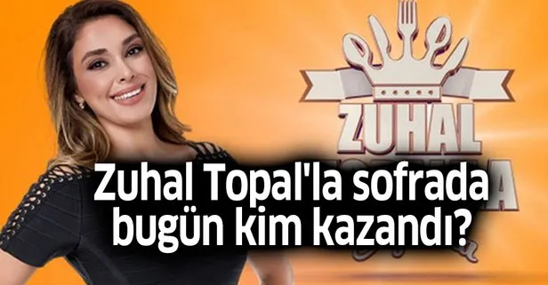 Zuhal Topal'la Sofrada bu hafta kim kazandı? İşte puan durumu