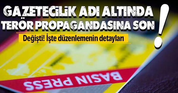 Resmi Gazete'de yayımlandı! Basın Kartı Yönetmeliği yenilendi: "Gazetecilik adı altında terör propagandasına son!"-1