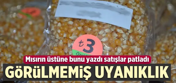 Mısır satışını patlatan uyanıklık!