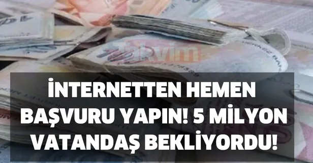 5 milyon vatandaş bekliyordu! İnternetten hemen başvuru yapın! Ve resmen kabul edildi! Bundan sonra...