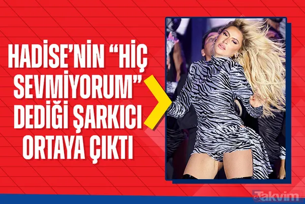 Hadise’nin “Hiç sevmiyorum” dediği şarkıcı ortaya çıktı! Demet Akalın ve Ebru Gündeş tahminleri gelmişti meğer... - 1