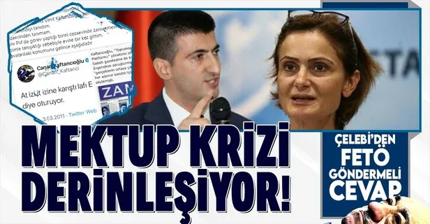 CHP’de mektup krizi derinleşiyor! Mehmet Ali Çelebi ve Canan Kaftancıoğlu fena kapıştı