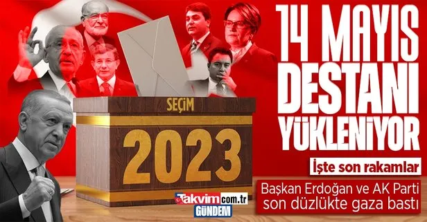 14 Mayıs destanına adım adım: Başkan Recep Tayyip Erdoğan ve AK Parti şans tanımıyor! İşte son rakamlar...