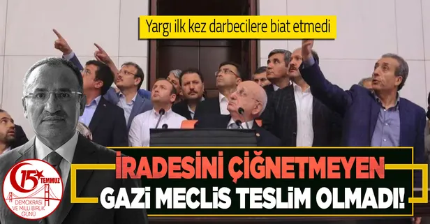 Adalet Bakanı Bekir Bozdağ: Yargı ilk kez darbe teşebbüsüne katılanlara biat etmedi