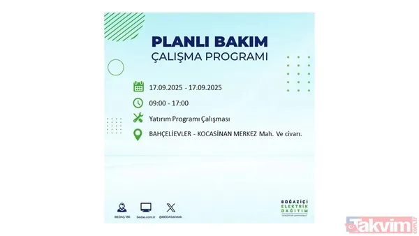 17 Eylül 2025 elektrik kesintisi bildirimi: İstanbul'da elektrik kesintisi olacak ilçeler hangileri? BEDAŞ mahalle mahalle listeledi - 15