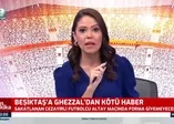 Beşiktaş'a Ghezzal'dan kötü haber!