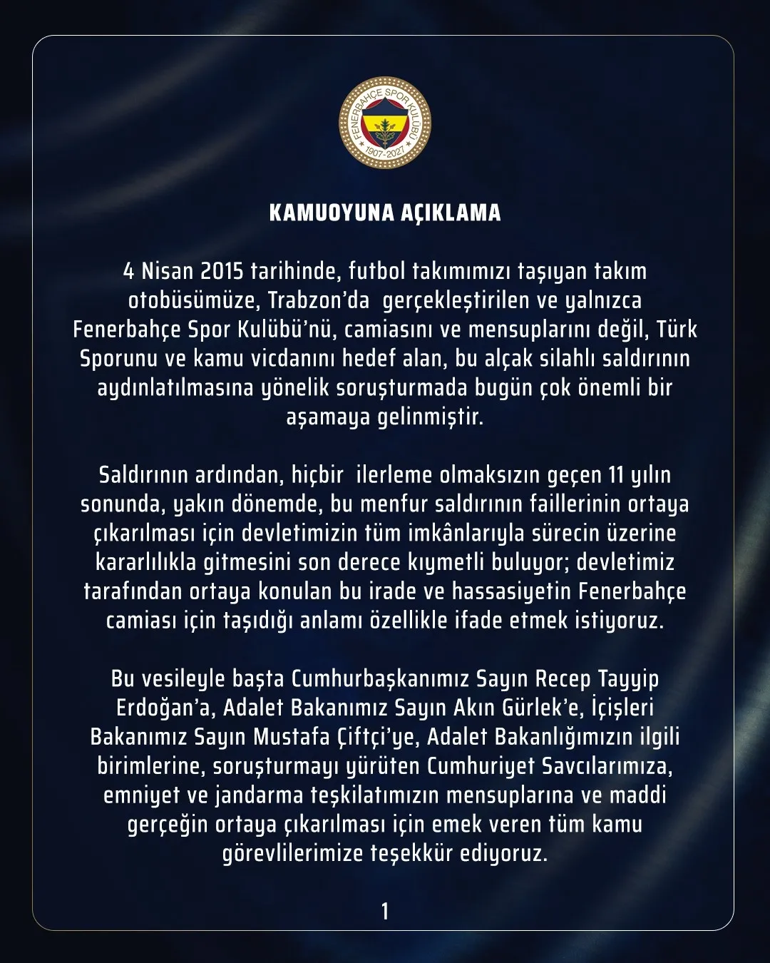 Fenerbahçe'den takım otobüsüne saldırı dosyasına ilişkin açıklama! Başkan Erdoğan'a teşekkür: "Adaletin tecelli edeceğine olan inancımız tamdır"-3