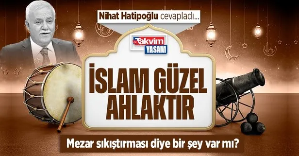 Prof. Dr. Nihat Hatipoğlu kaleme aldı: İslam güzel ahlaktır