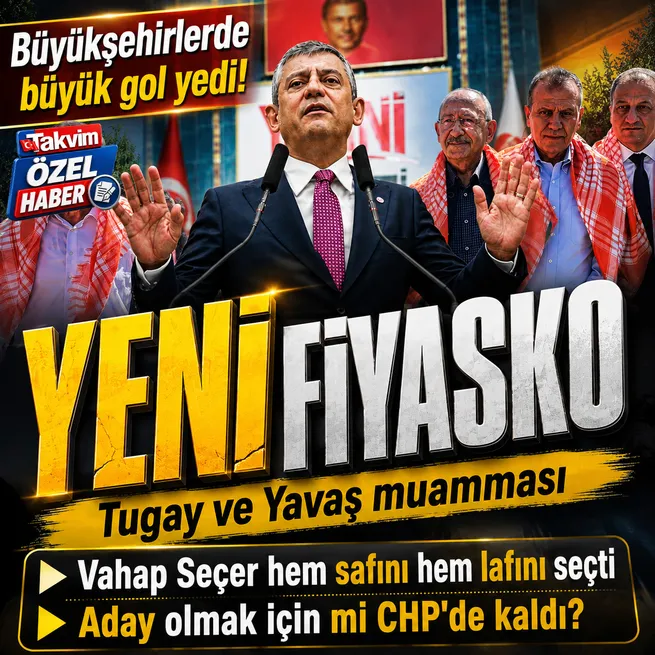 Özelin YENİ fiyaskosu! Vahap Seçer hem safını hem lafını seçti: Aday olmak için mi CHPde kaldı?.. Yavaş ve Tugay kördüğümü...