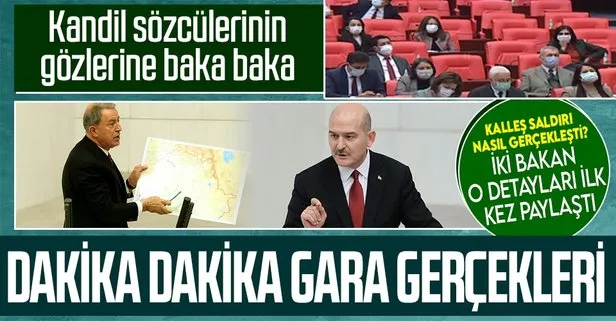 Milli Savunma Bakanı Hulusi Akar ile İçişleri Bakanı Süleyman Soylu Meclis'te Gara Operasyonu'nu anlattı