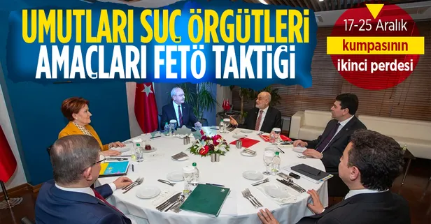 Muhalefet iktidar umudunu mafyaya bağladı! FETÖ taktikleriyle kumpas