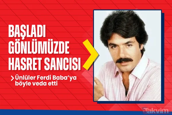 Arabeskin efsane isimlerinden Ferdi Tayfur acı haberiyle sanat camiasını yasa boğdu. İşte ünlü isimlerin Ferdi Tayfur'un ardından yaptığı paylaşımlar...