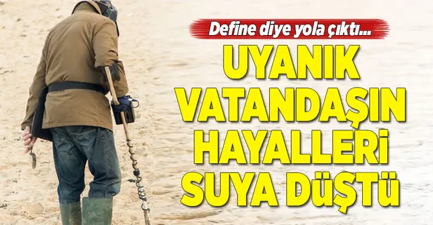Define arayan vatandaşın hayalleri suya düştü