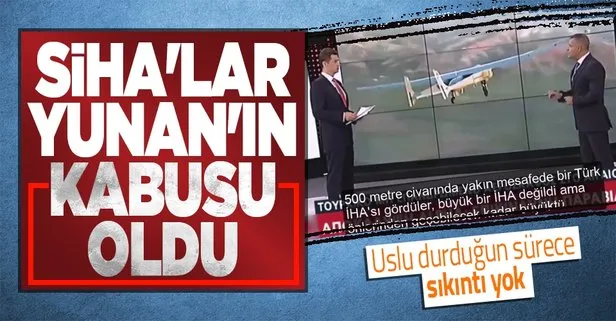 Türk SİHA’ları Yunan medyasında paniğe yol açtı!