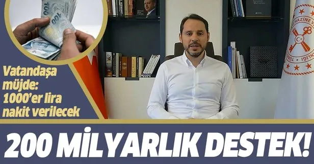 Son dakika: Hazine ve Maliye Bakanı Berat Albayrak açıkladı! Destek 200 milyar TL'ye ulaştı