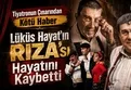 Usta oyuncu Zihni Göktay hayatını kaybetti