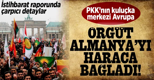 Terör örgütünün kuluçka merkezi Avrupa! İstihbarat raporunda çarpıcı detaylar: PKK, Almanya'yı haraca bağlamış