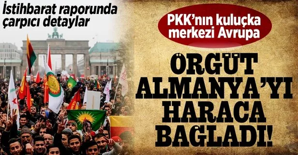 Terör örgütünün kuluçka merkezi Avrupa! İstihbarat raporunda çarpıcı detaylar: PKK, Almanya’yı haraca bağlamış