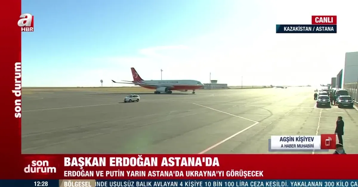 Başkan Erdoğan Astana'da!