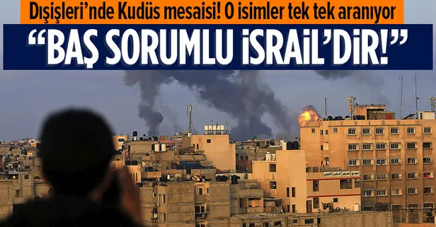 Dışişleri Bakanlığından İsrail'e tepki: Filistin topraklarında olayların bu raddeye ulaşmasının baş sorumlusudur