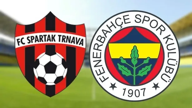 Fenerbahçe Spartak Trnava maçı saat kaçta hangi kanalda? Fenerbahçe maçı yayın kanalı belli oldu!-1