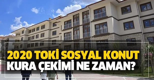 Toki Basvuru Sonuclari Icin Geri Sayim 2020 Toki 100 Bin Sosyal Konut Kuralari Ne Zaman Cekilecek Takvim