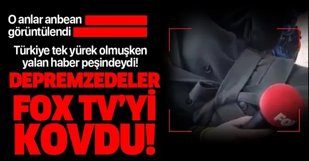 Elazığ'daki depremzedeler FOX TV'yi bölgeden kovdu!
