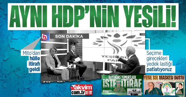 Hülle itirafı geldi! HDP'li Mithat Sancar'dan Yeşil Sol çıkışı... Deşifre ettik: Hiçbir farkları yok