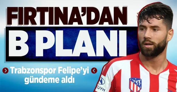 Jerome Boateng için henüz net bir yanıt alamayan Trabzonspor Atletico Madrid’ten ayrılan Felipe’yi gündeme aldı