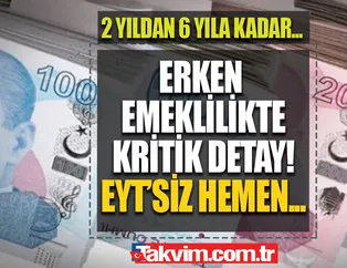 Emeklilikte yaşa takılmadan 6 yıl EYT'siz emekli maaşı bağlatın! 1997,1998, 1999, 2008 sigorta girişliler EYT beklerken SGK'dan erken emeklilik ANAHTARI! 4A-4B-4C sigortalılık statüsünden...